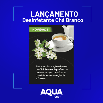 LANÇAMENTO Desinfetante Chá Branco